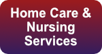 Home Care and Nursing